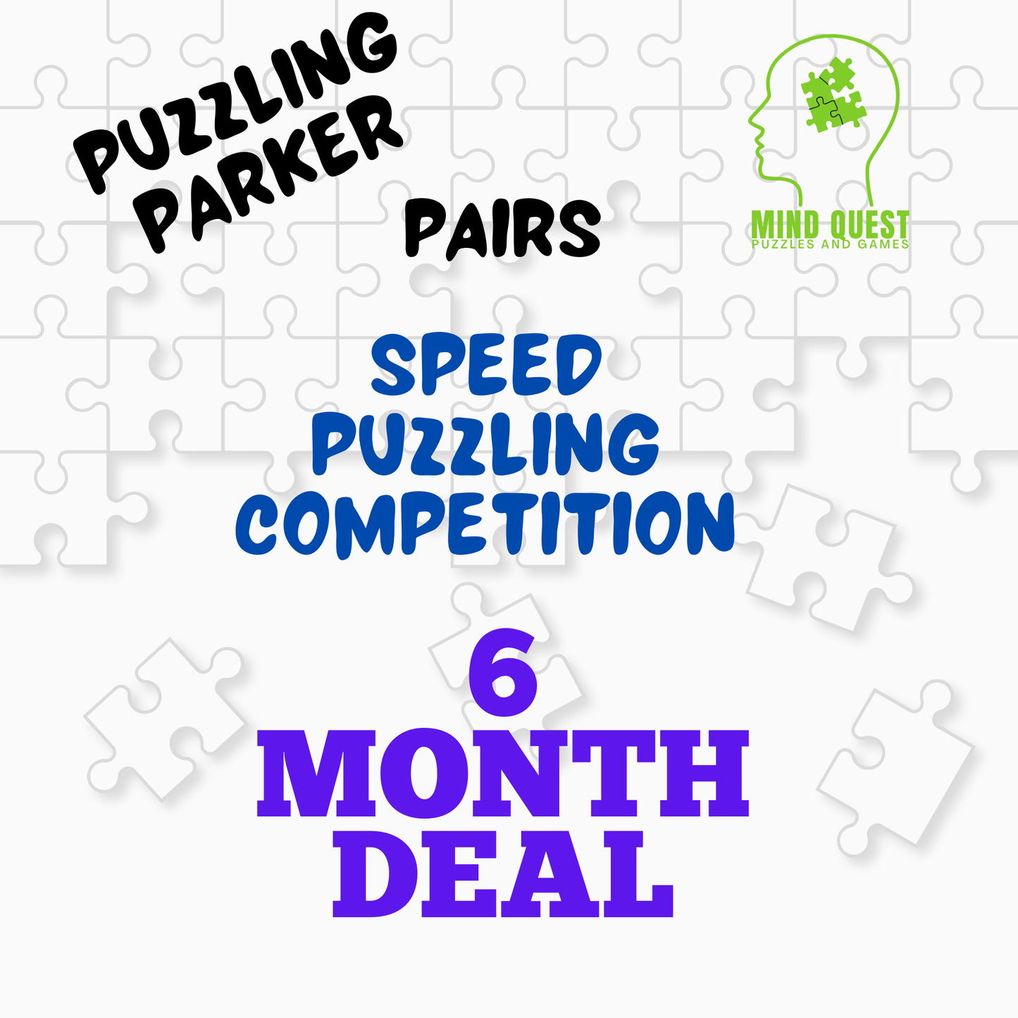 Parker Pairs Speed Puzzling Event - Annual, 3 month, 6 month Options