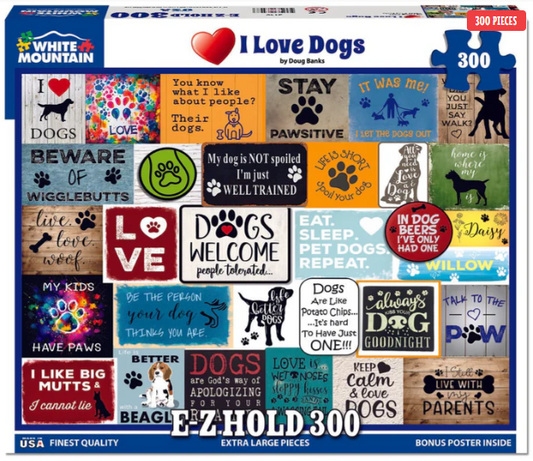 I Love Dogs - White Mountain